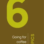 Topic 6 - Going for coffee